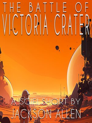 cover image of The Battle of Victoria Crater--Part One